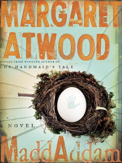 Détails du titre pour MaddAddam par Margaret Atwood - Disponible